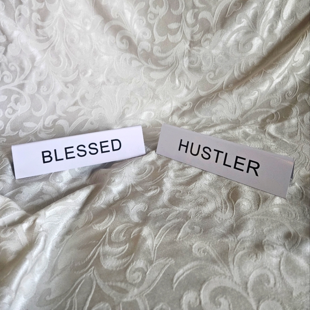 Blessed and Hustler Desktop Sign Plaques